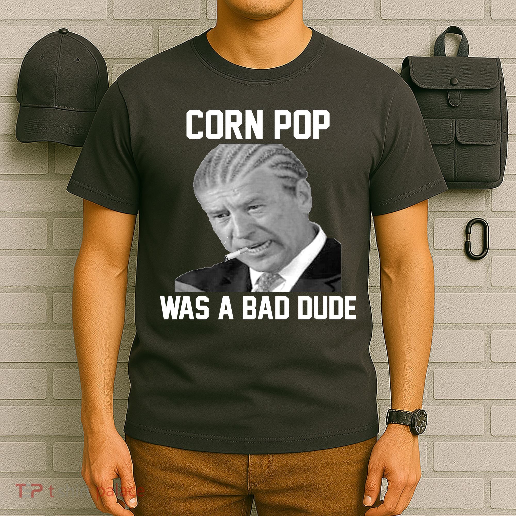 Corn Pop Was A Bad Dude Joe Biden Parody T-Shirt
