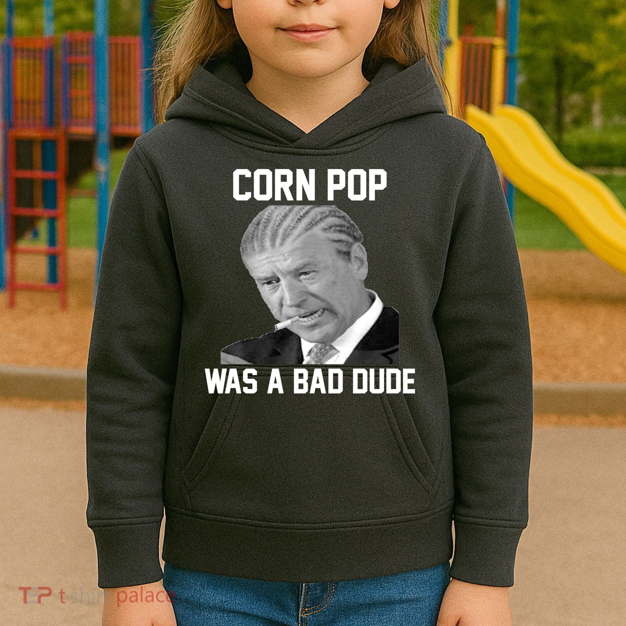 Corn Pop Was A Bad Dude Joe Biden Parody Kids Hoodie