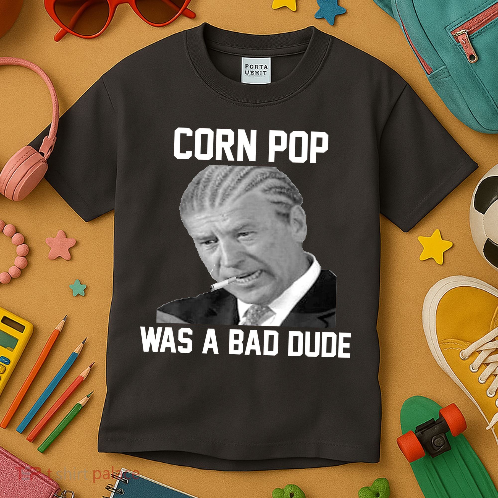 Corn Pop Was A Bad Dude Joe Biden Parody Kids T-Shirt