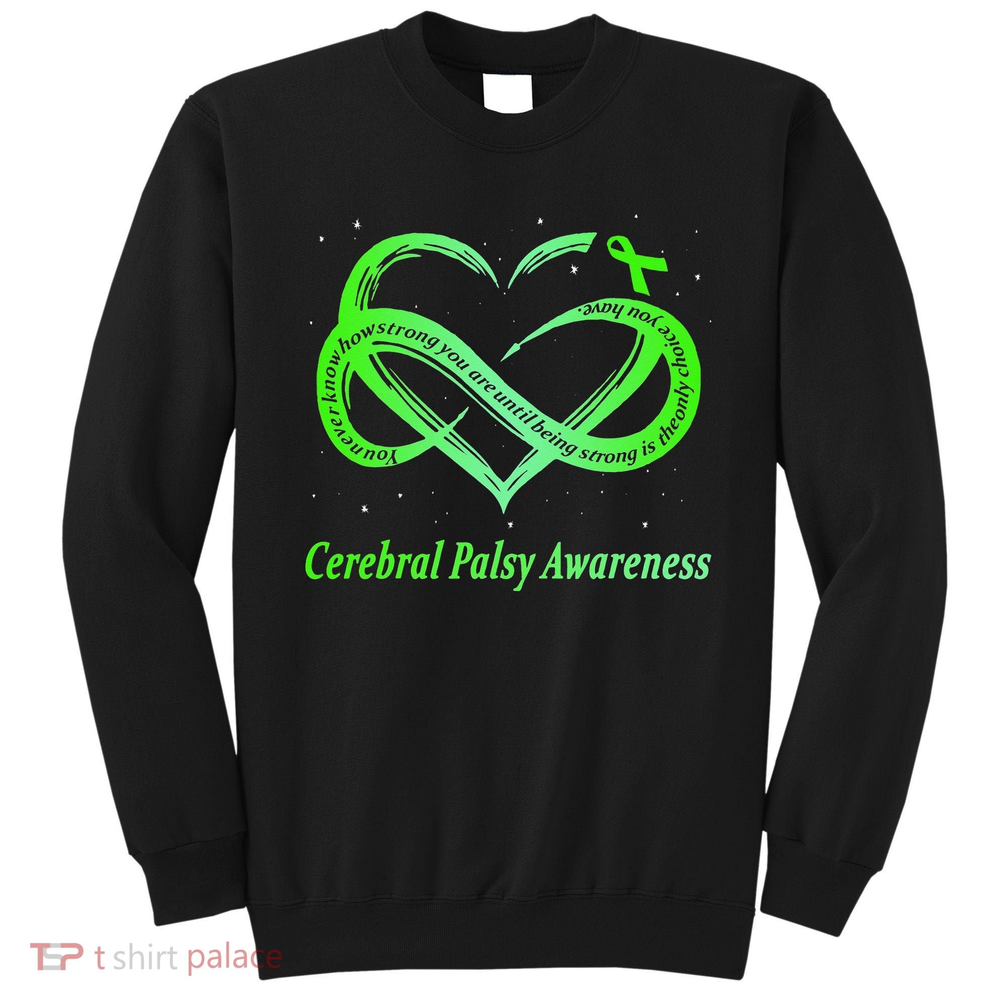 Cerebral Palsy Warrior CP Awareness Sweatshirt