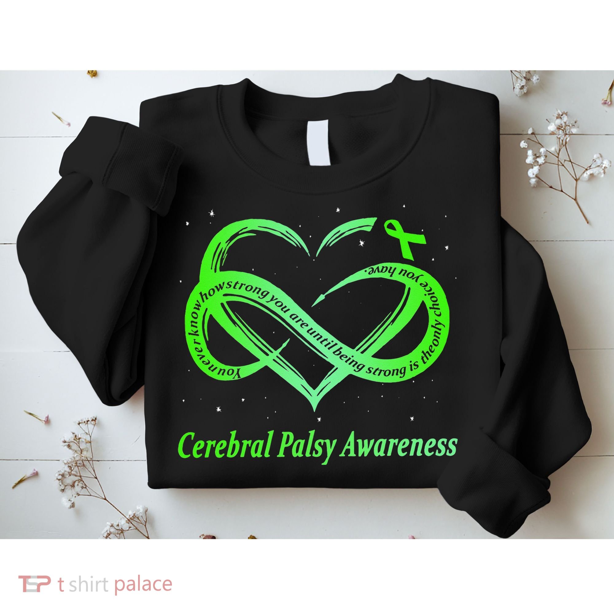 Cerebral Palsy Warrior CP Awareness Sweatshirt