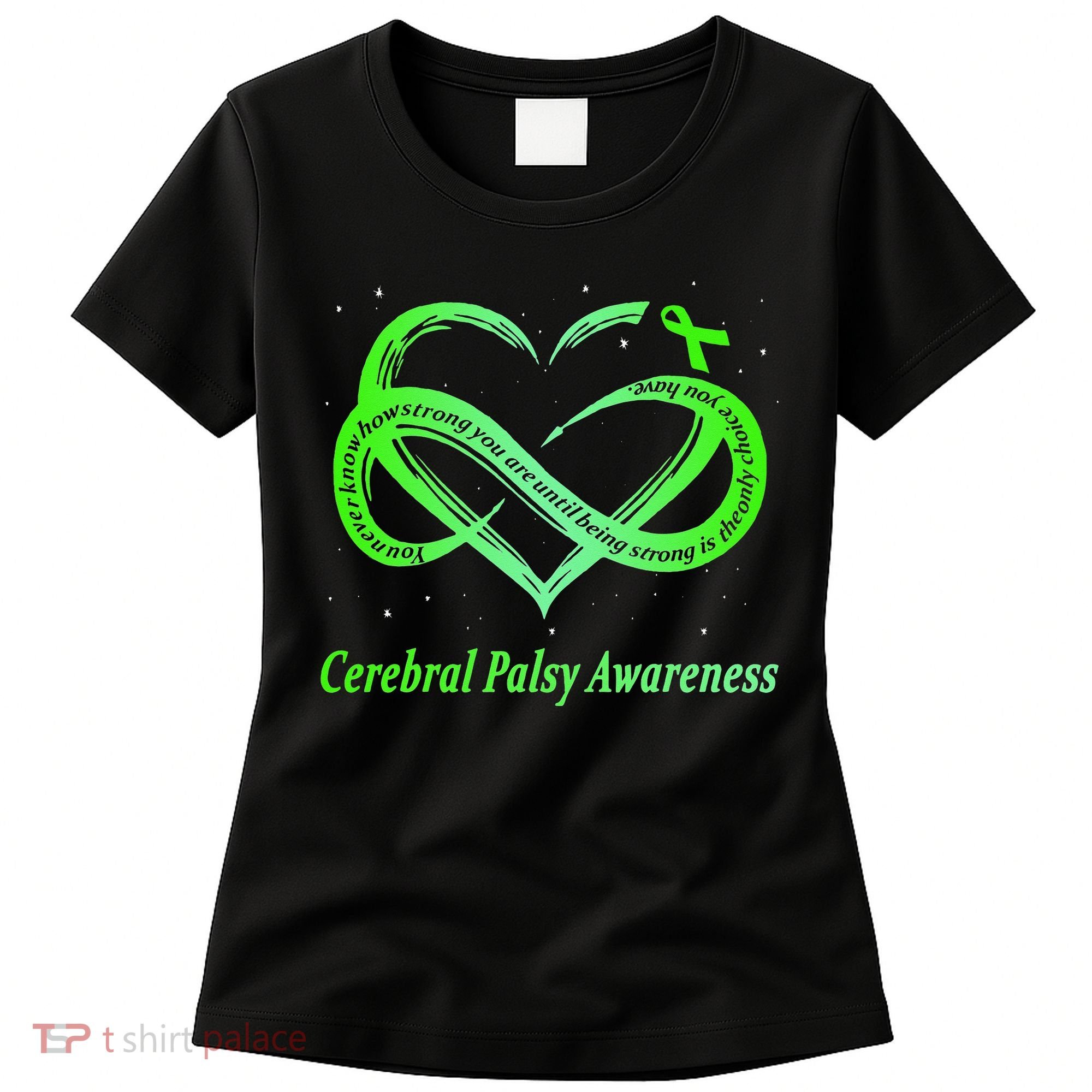 Cerebral Palsy Warrior CP Awareness Women's T-Shirt