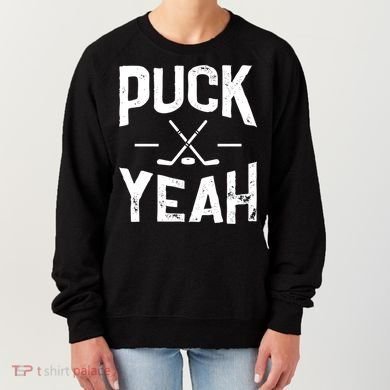Cool Puck Yeah Design For Ice Hockey Player Gift Women's Sweatshirt