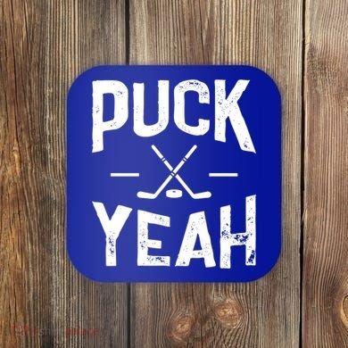 Cool Puck Yeah Design For Ice Hockey Player Gift Coaster