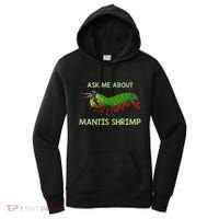 Crustacean Quote Ask Me About Mantis Shrimp Women's Hoodie thumb 0