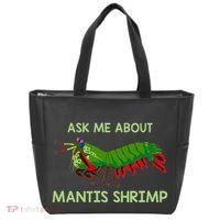 Crustacean Quote Ask Me About Mantis Shrimp Tote Bag thumb 0