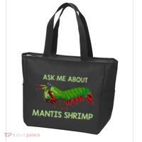 Crustacean Quote Ask Me About Mantis Shrimp Tote Bag thumb 3