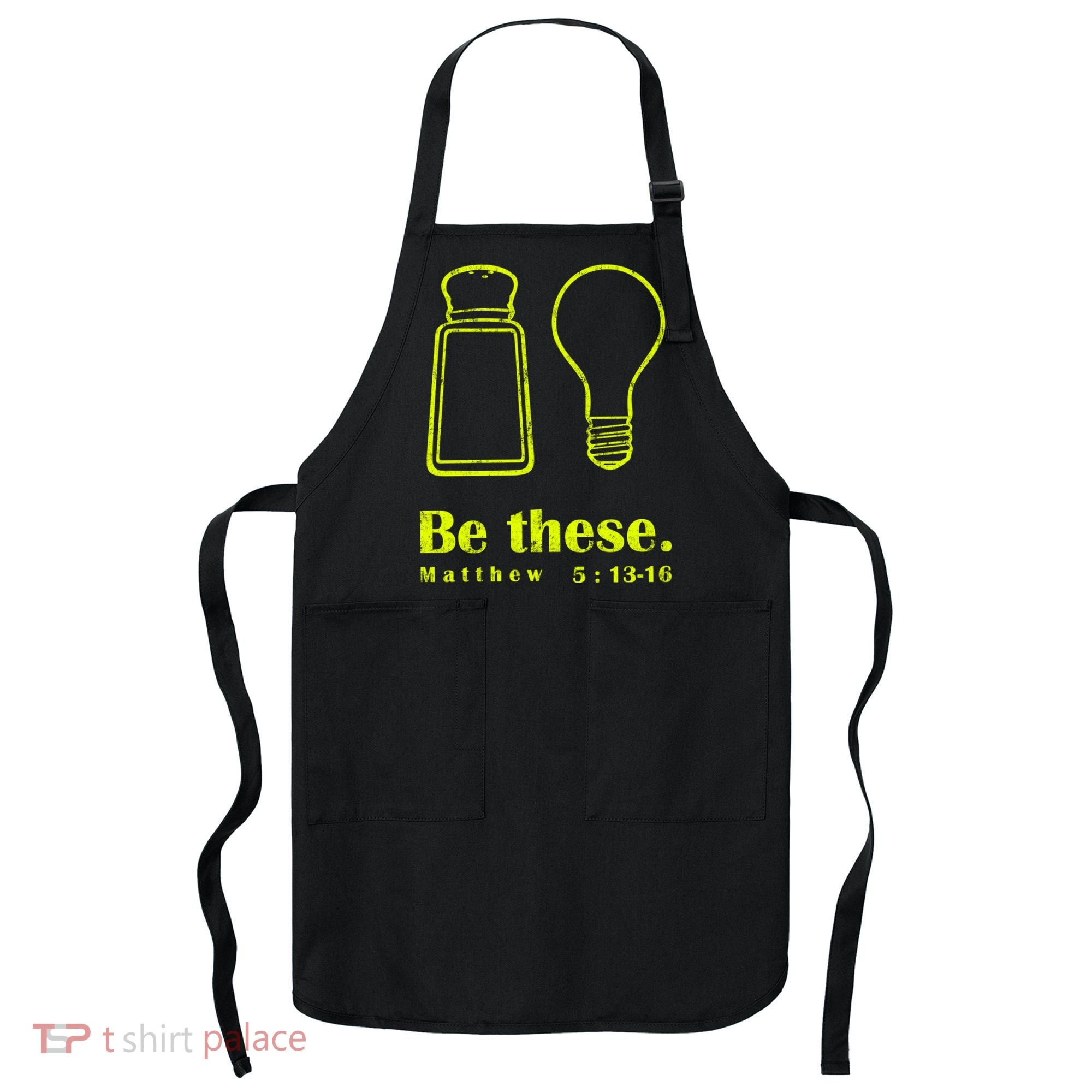 Cool Quote Be Salt And Light New Apron