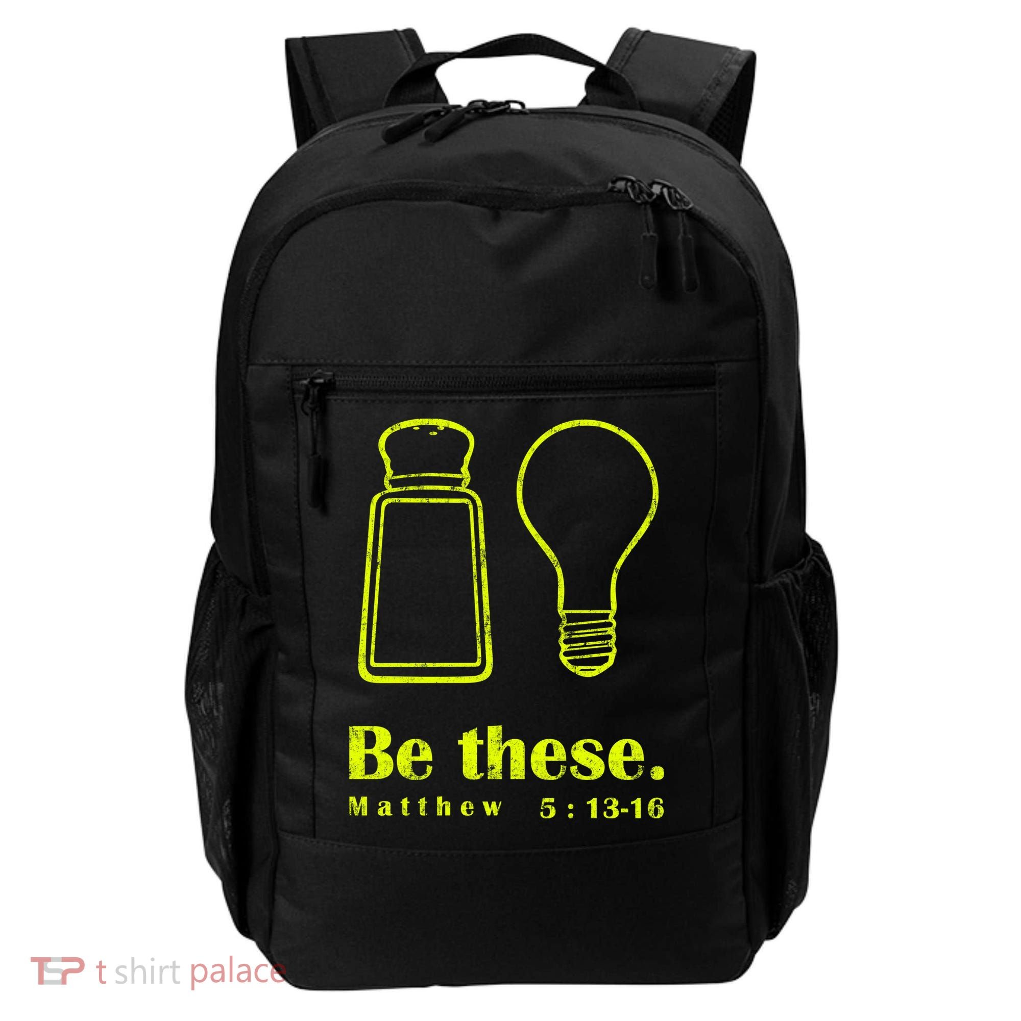 Cool Quote Be Salt And Light New Backpack