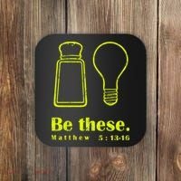 Cool Quote Be Salt And Light New Coaster thumb 0