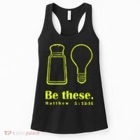 Cool Quote Be Salt And Light New Women's Tank Top thumb 0