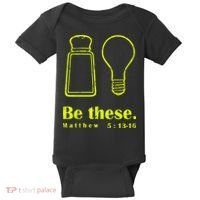 Cool Quote Be Salt And Light New Baby Bodysuit thumb 0
