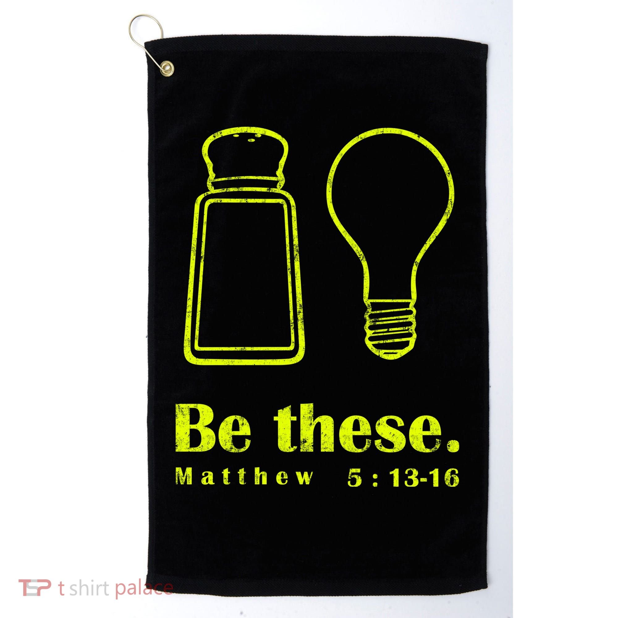 Cool Quote Be Salt And Light New Golf Towel