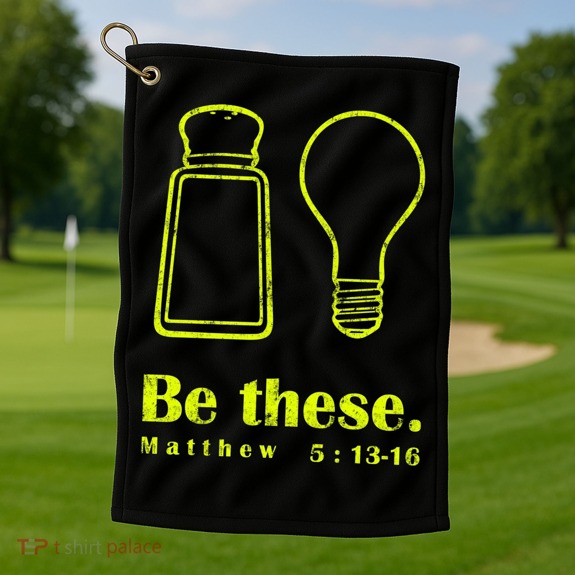 Cool Quote Be Salt And Light New Golf Towel