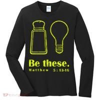 Cool Quote Be Salt And Light New Women's Long Sleeve Shirt thumb 0