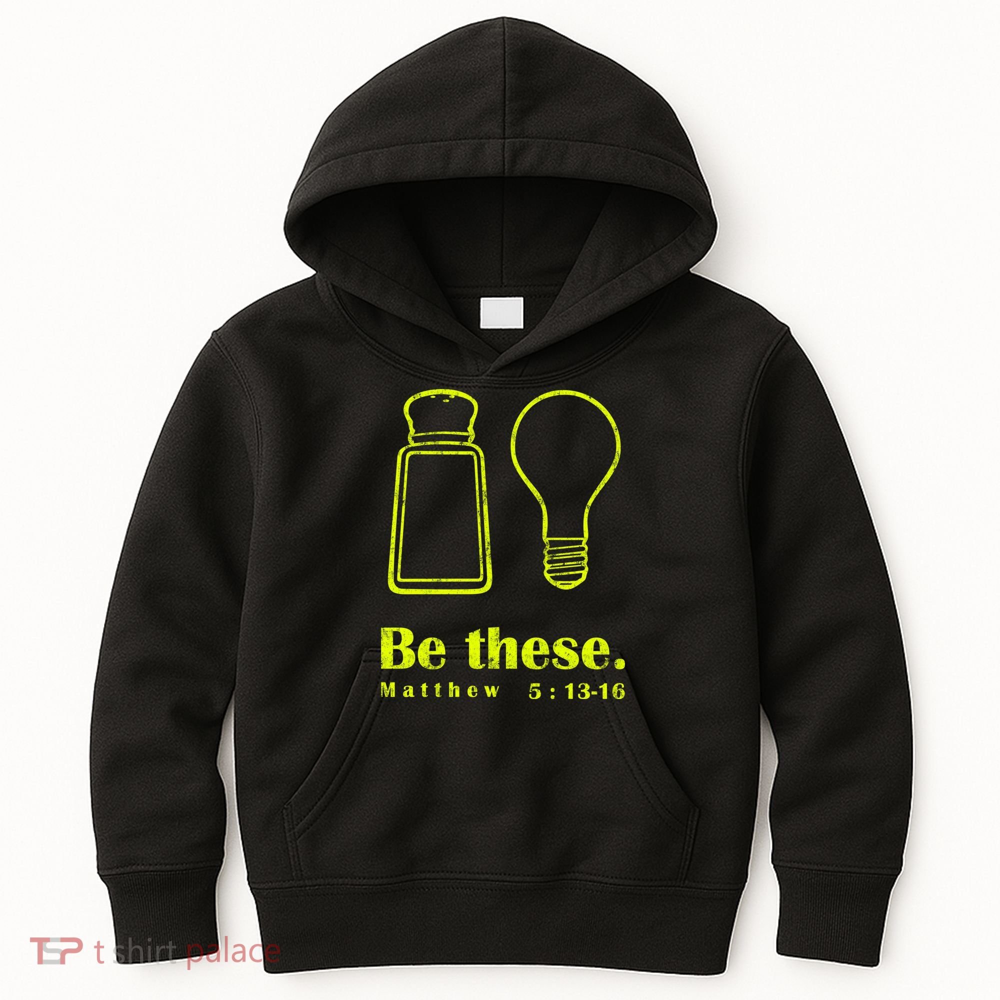 Cool Quote Be Salt And Light New Kids Hoodie