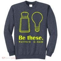 Cool Quote Be Salt And Light New Sweatshirt thumb 0
