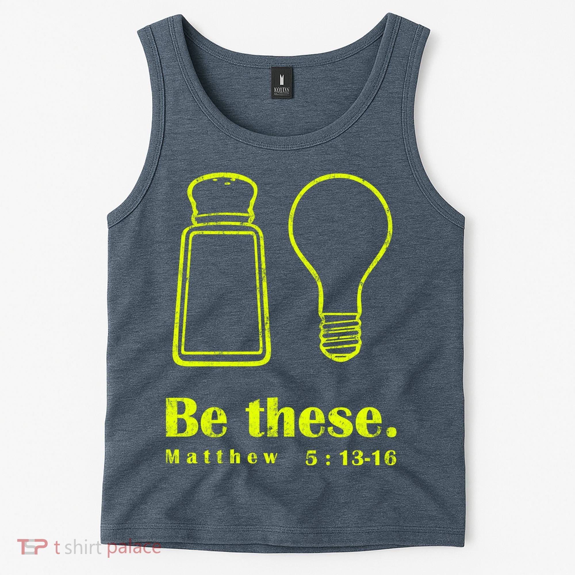 Cool Quote Be Salt And Light New Tank Top