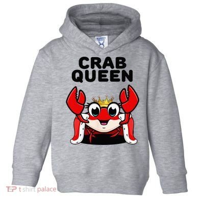 Crab Queen Crab Crab Toddler Hoodie