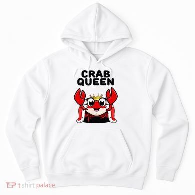 Crab Queen Crab Crab Hoodie