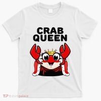 Crab Queen Crab Crab T-Shirt thumb 0