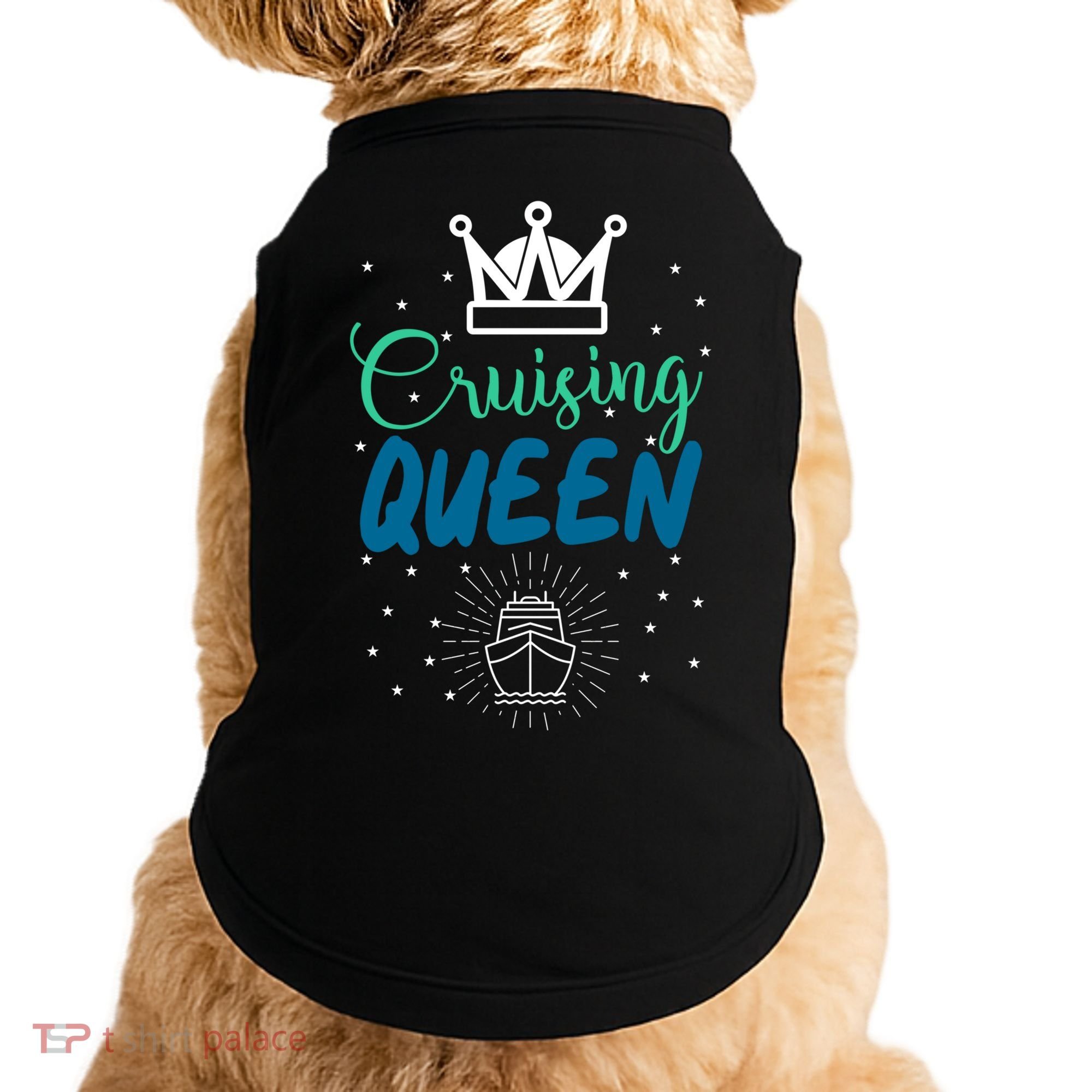 Cruising Queen Cruise Ship Gift Great Gift Doggie Tank