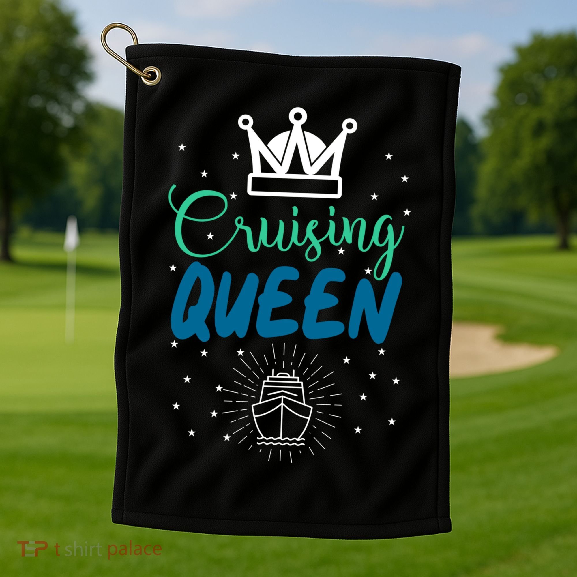 Cruising Queen Cruise Ship Gift Great Gift Golf Towel