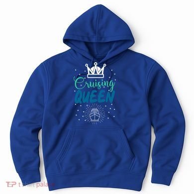 Cruising Queen Cruise Ship Gift Great Gift Hoodie