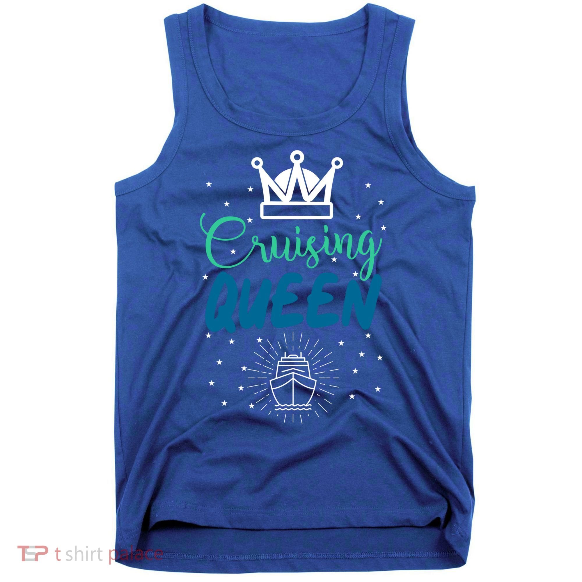 Cruising Queen Cruise Ship Gift Great Gift Tank Top