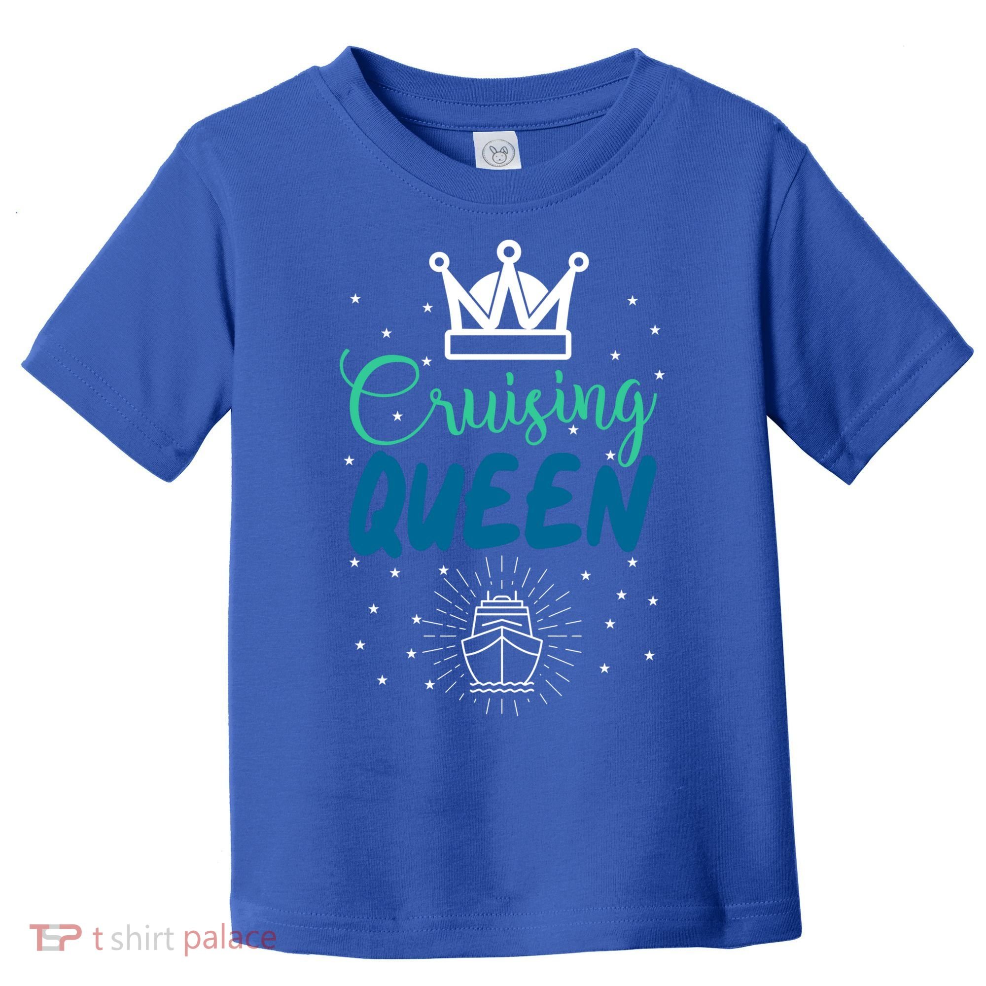 Cruising Queen Cruise Ship Gift Great Gift Toddler T-Shirt
