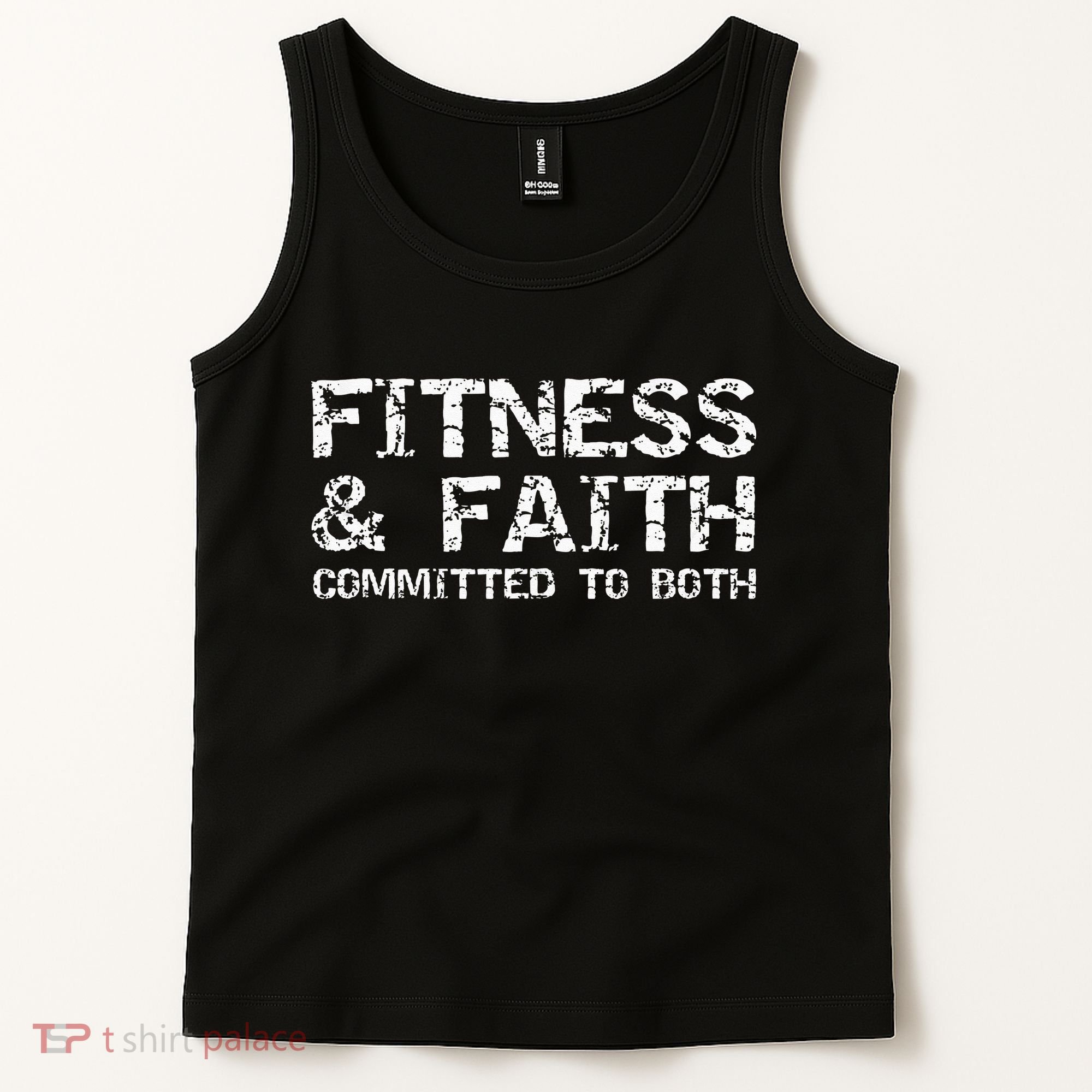 Christian Quote For Men Fitness & Faith Committed To Both Tank Top