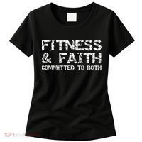 Christian Quote For Men Fitness & Faith Committed To Both Women's T-Shirt thumb 0
