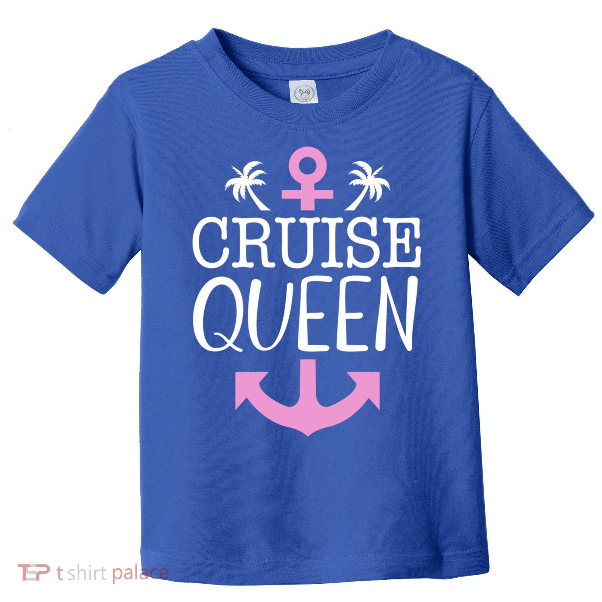 Cruise Queen Gift Toddler T-Shirt
