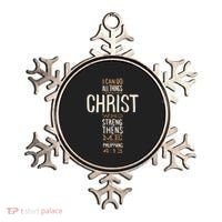 Christian Quote I Can Do All Things Through Christ Who Strengthens Me Ornament thumb 0