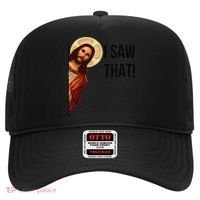 Cute Quote Jesus Meme I Saw That Christian God Hat thumb 0