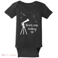 Constellation Quote Never Stop Looking Up Astronomer Baby Bodysuit thumb 0