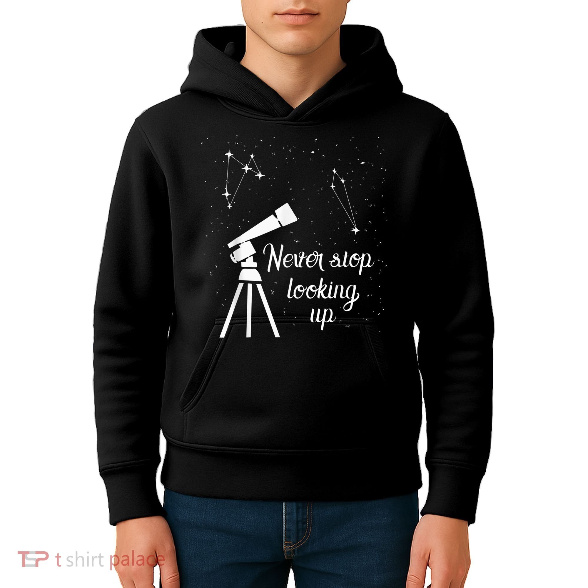 Constellation Quote Never Stop Looking Up Astronomer Kids Hoodie