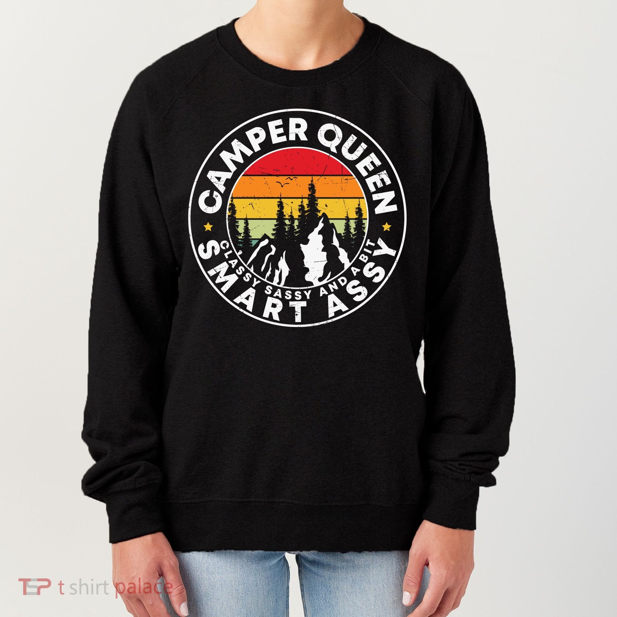 Camper Queen Smart Assy , Classy Sassy And A Bit Logo Camping Women's Sweatshirt
