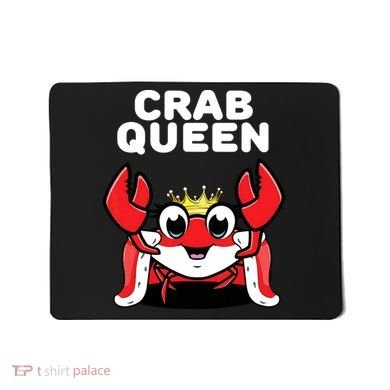 Crab Queen | Womens Crab Mousepad