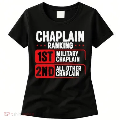 Chaplain Ranking 1st Military Chaplain Women's T-Shirt