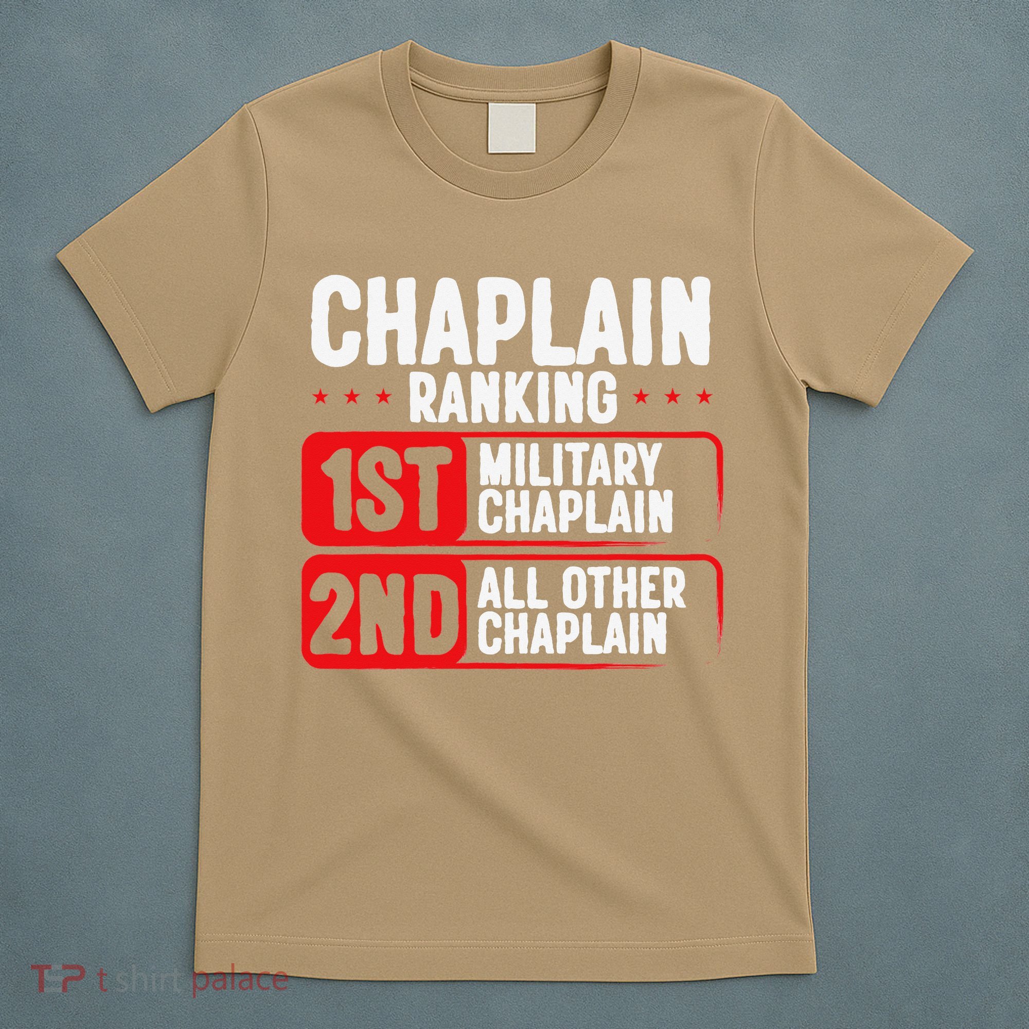 Chaplain Ranking 1st Military Chaplain T-Shirt