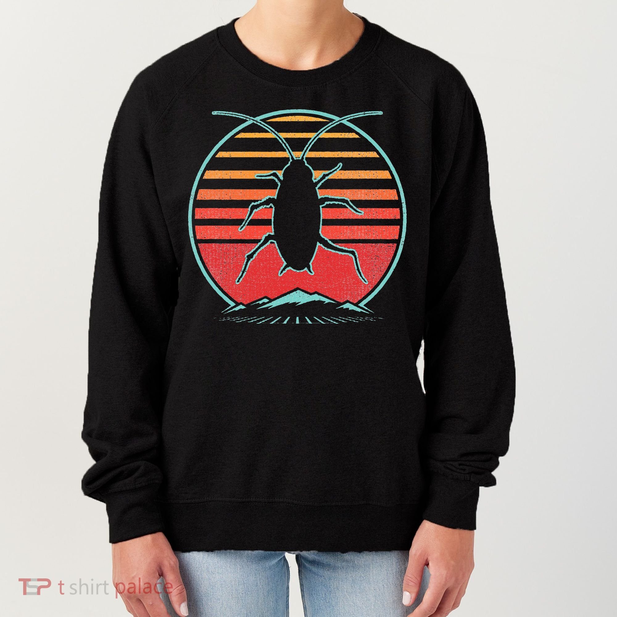 Cockroach Retro 80s Style Pest Control Exterminator Gift Women's Sweatshirt