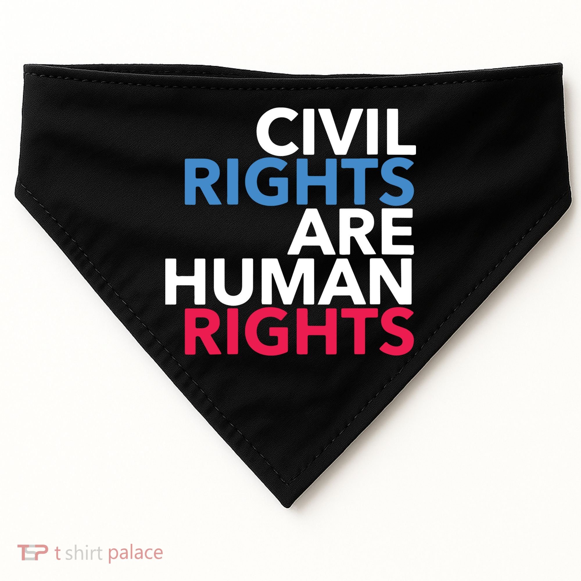 Civil Rights Are Human Rights Premium USA-Made Doggie Bandana