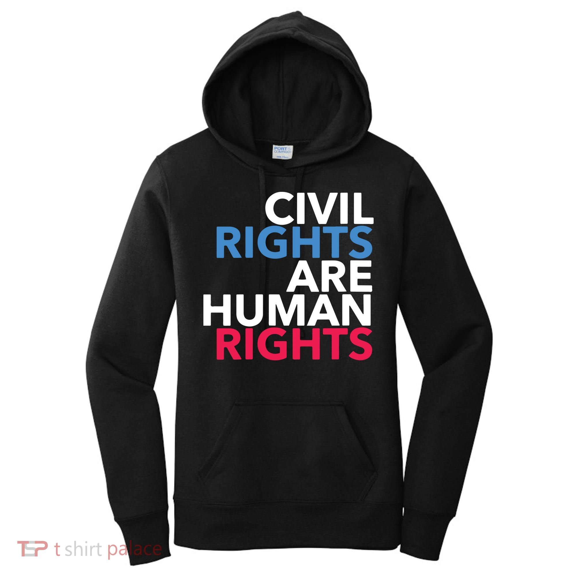 Civil Rights Are Human Rights Premium Women's Hoodie