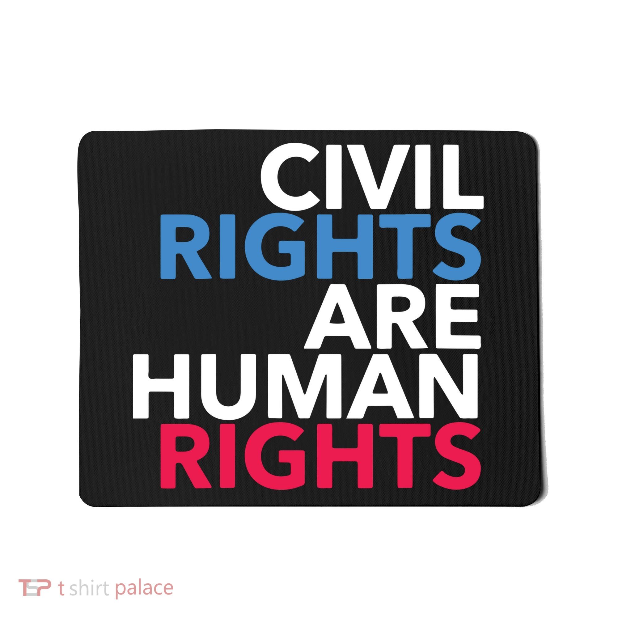 Civil Rights Are Human Rights Premium Mousepad