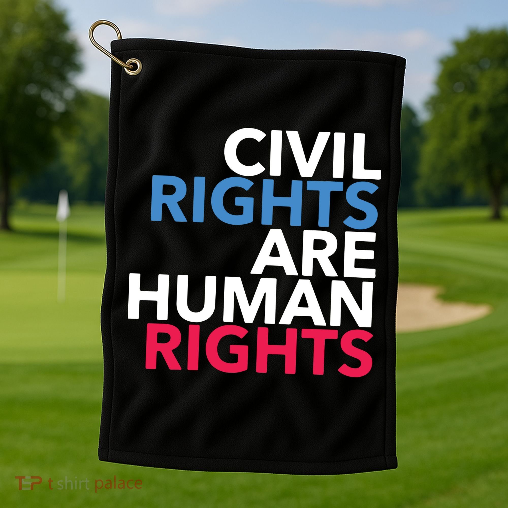 Civil Rights Are Human Rights Premium Golf Towel