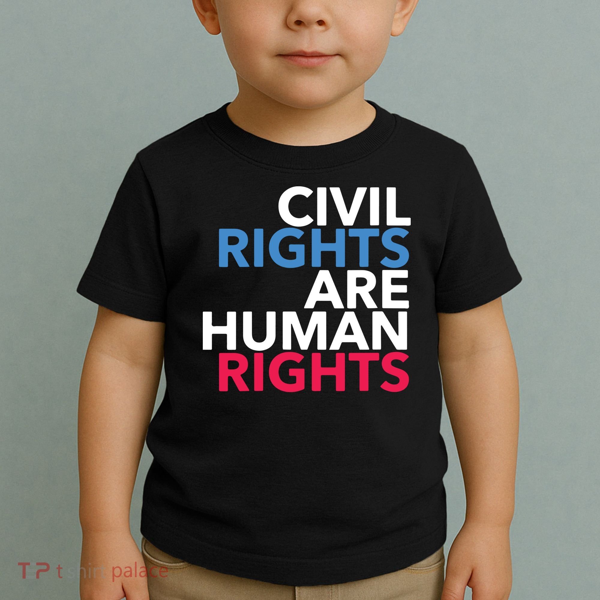 Civil Rights Are Human Rights Premium Toddler T-Shirt