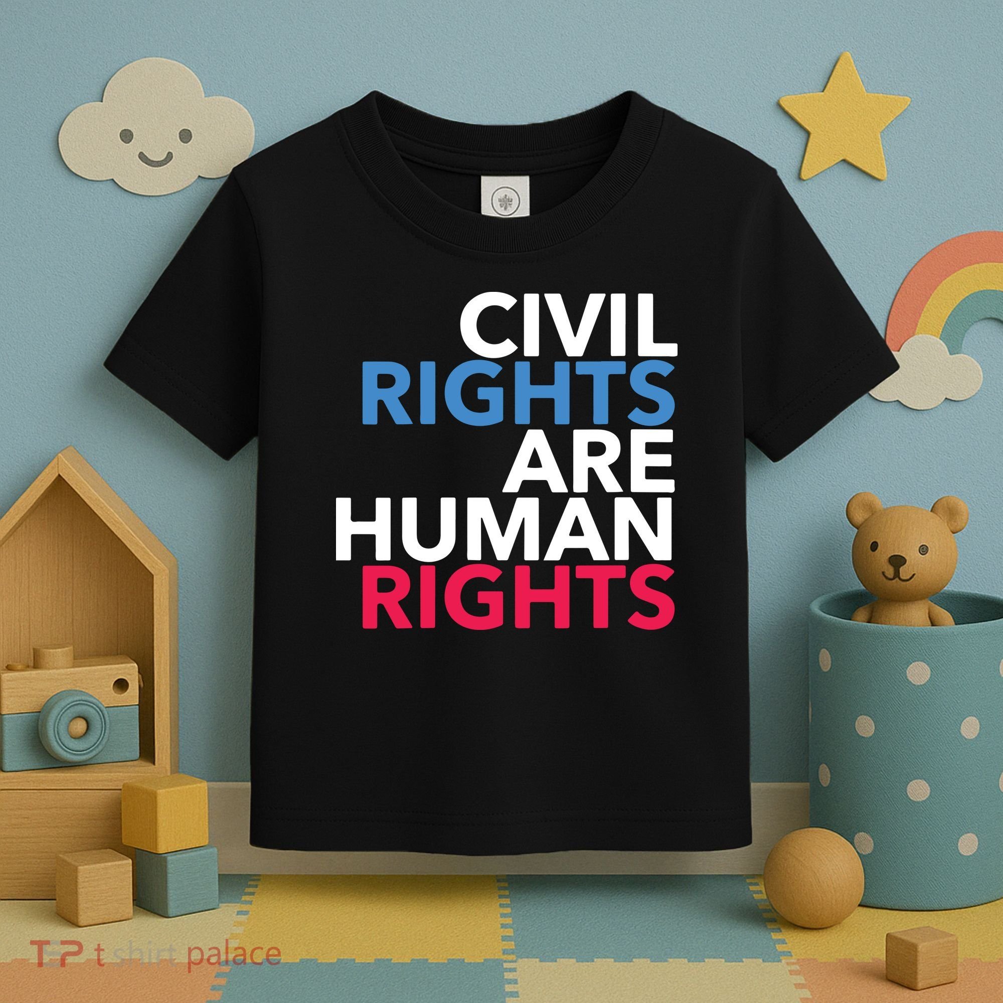 Civil Rights Are Human Rights Premium Toddler T-Shirt