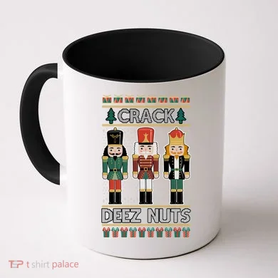 Crack Deez Nuts Nutcracker Ugly Christmas Sweater Coffee Mug