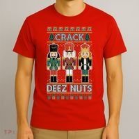 Crack Deez Nuts Nutcracker Ugly Christmas Sweater T-Shirt thumb 3